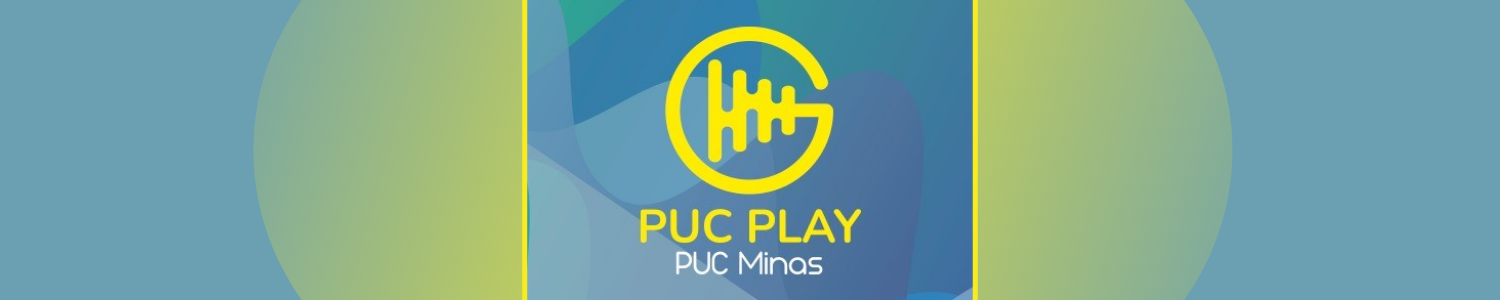 PUC Play PUC Minas: Universidade lança podcast nesta quinta-feira