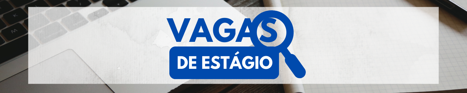 OPORTUNIDADE DE ESTÁGIO - Procuradoria-Geral de Justiça